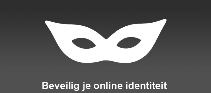 Beveilig je online identiteit