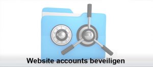 Website accounts beveiligen – Deel 2/2