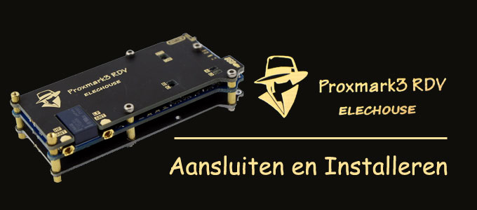 Proxmark3 Aansluiten en Installeren – Deel 2