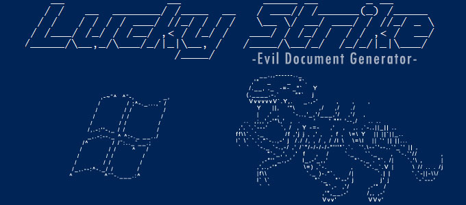 Lucky Strike – Evil Document Generator