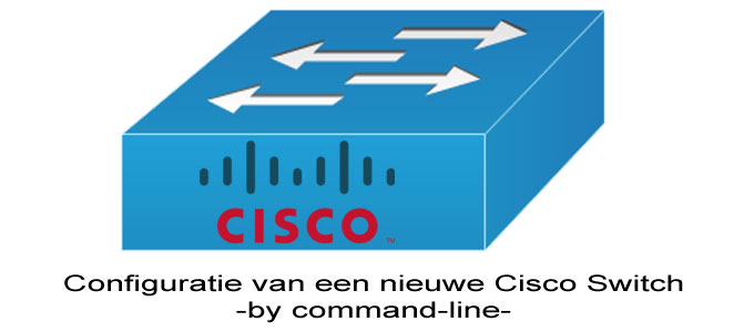 Configuratie van een nieuwe Cisco Switch