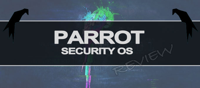 Parrot Security OS