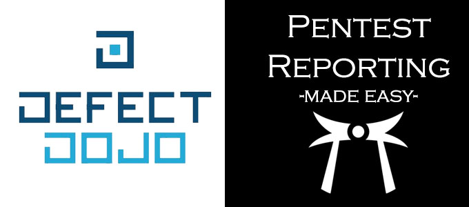 DefectDojo – Pentest Reporting made Easy