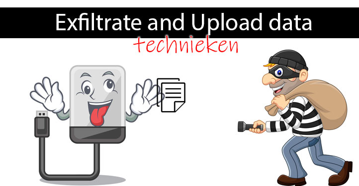 Exfiltrate and Upload data