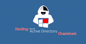 Hacking Active Directory Cheatsheet