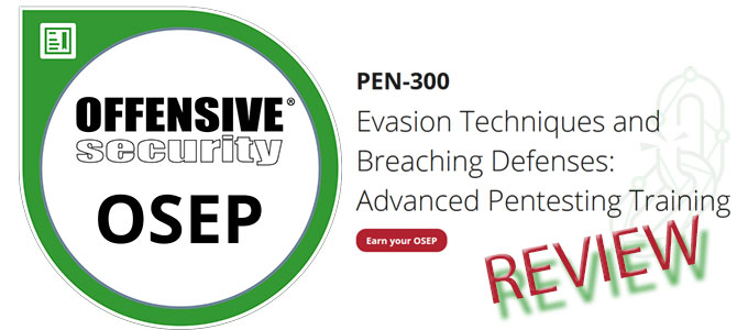 OSEP – Offensive Security Expert PenTester – Examen en Ervaringen