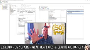 ED50 – Exploiting CA Servers – Weak Templates & Certificate Forgery