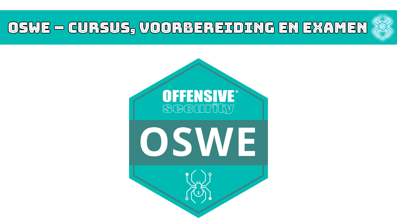 OSWE – Cursus, Voorbereiding en Examen