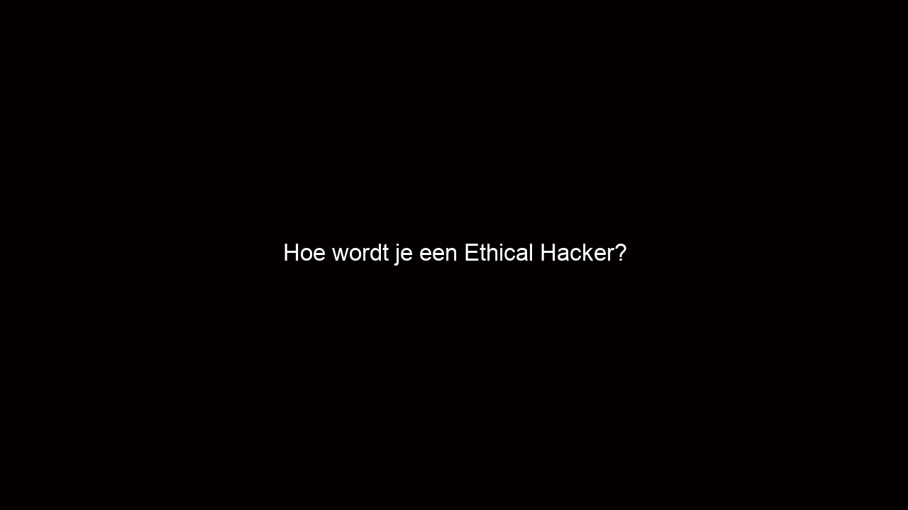 hoe-wordt-je-een-ethical-hacker-jarno-baselier